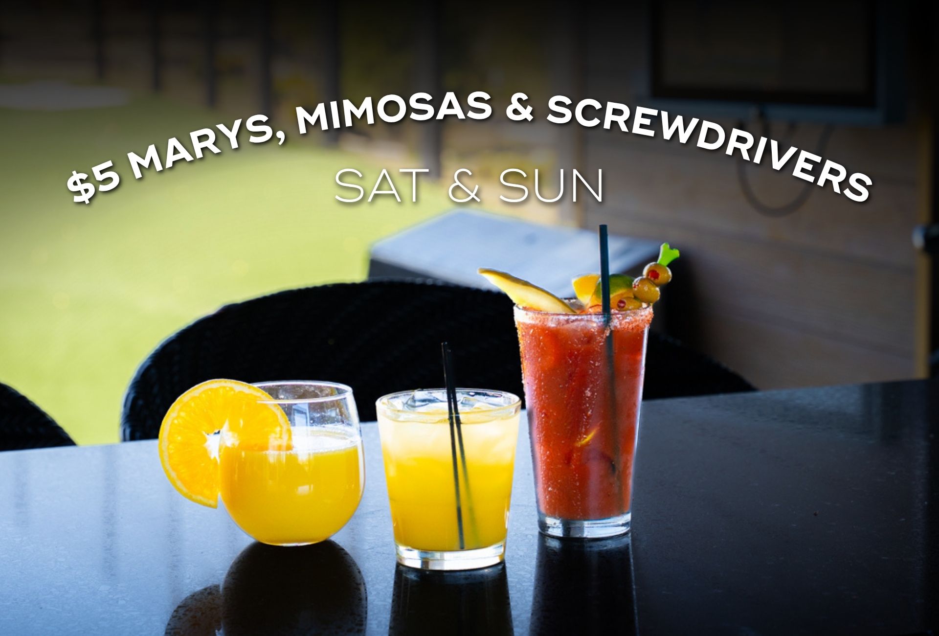 Bloody marys, mimosas and screwdrivers